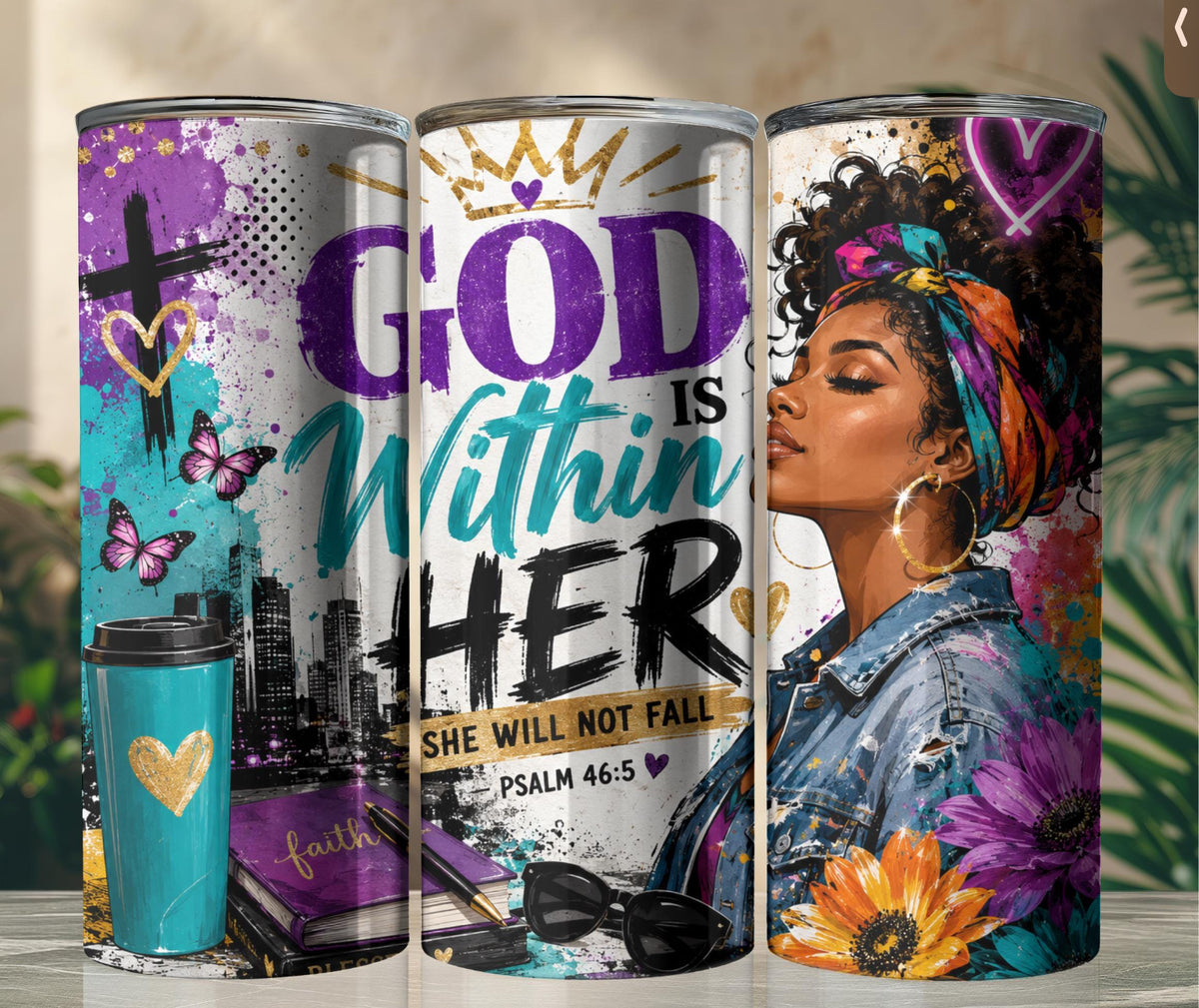GOD IS WITHIN HER TUMBLER