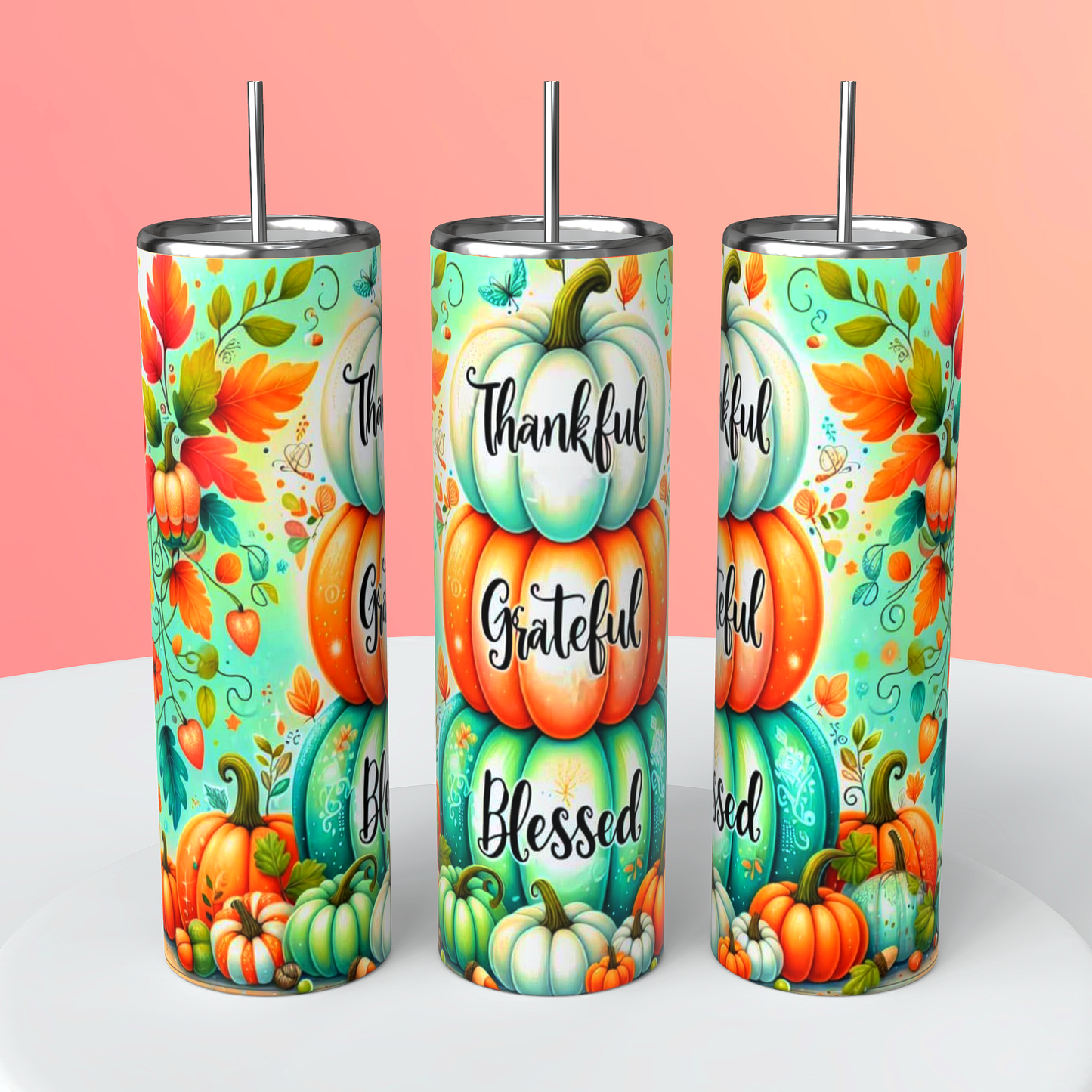 THANKFUL GRATEFUL BLESSED TUMBLER