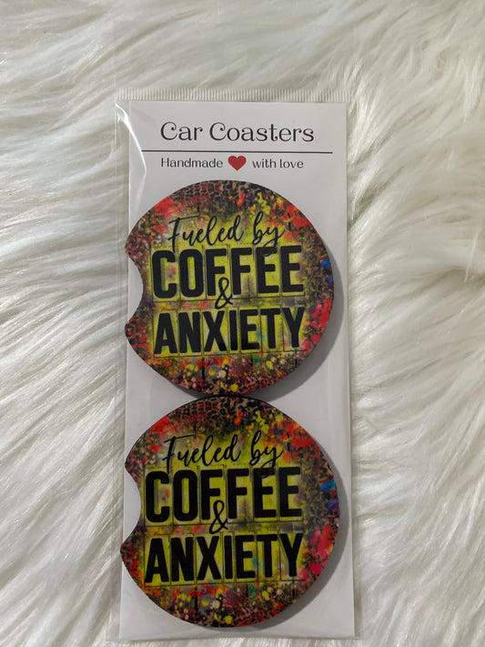 FUELED BY COFFEE AND ANXIETY CAR COASTERS