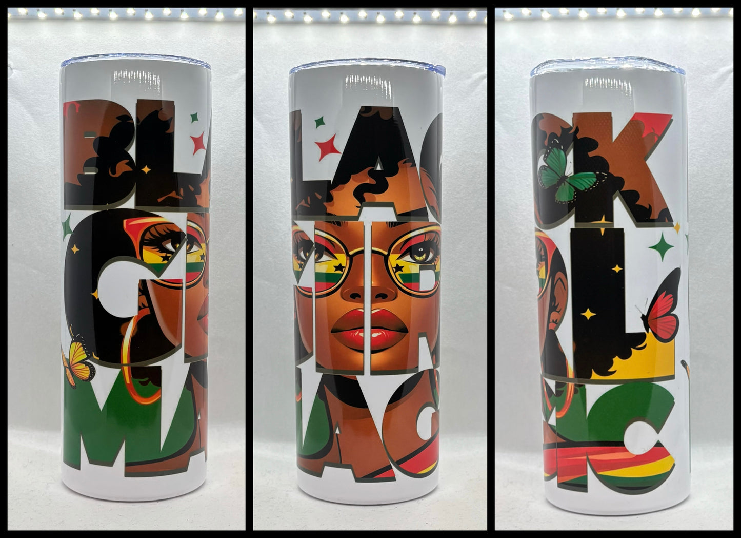 BLACK GIRL MAGIC TUMBLER