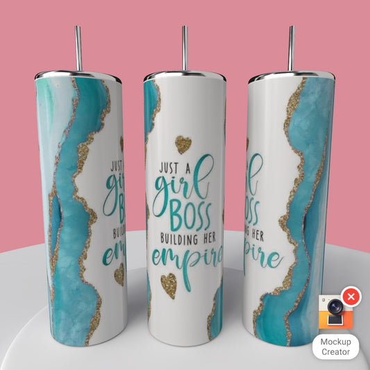 JUST A GIRL BOSS BUILDING HER EMPIRE TUMBLER