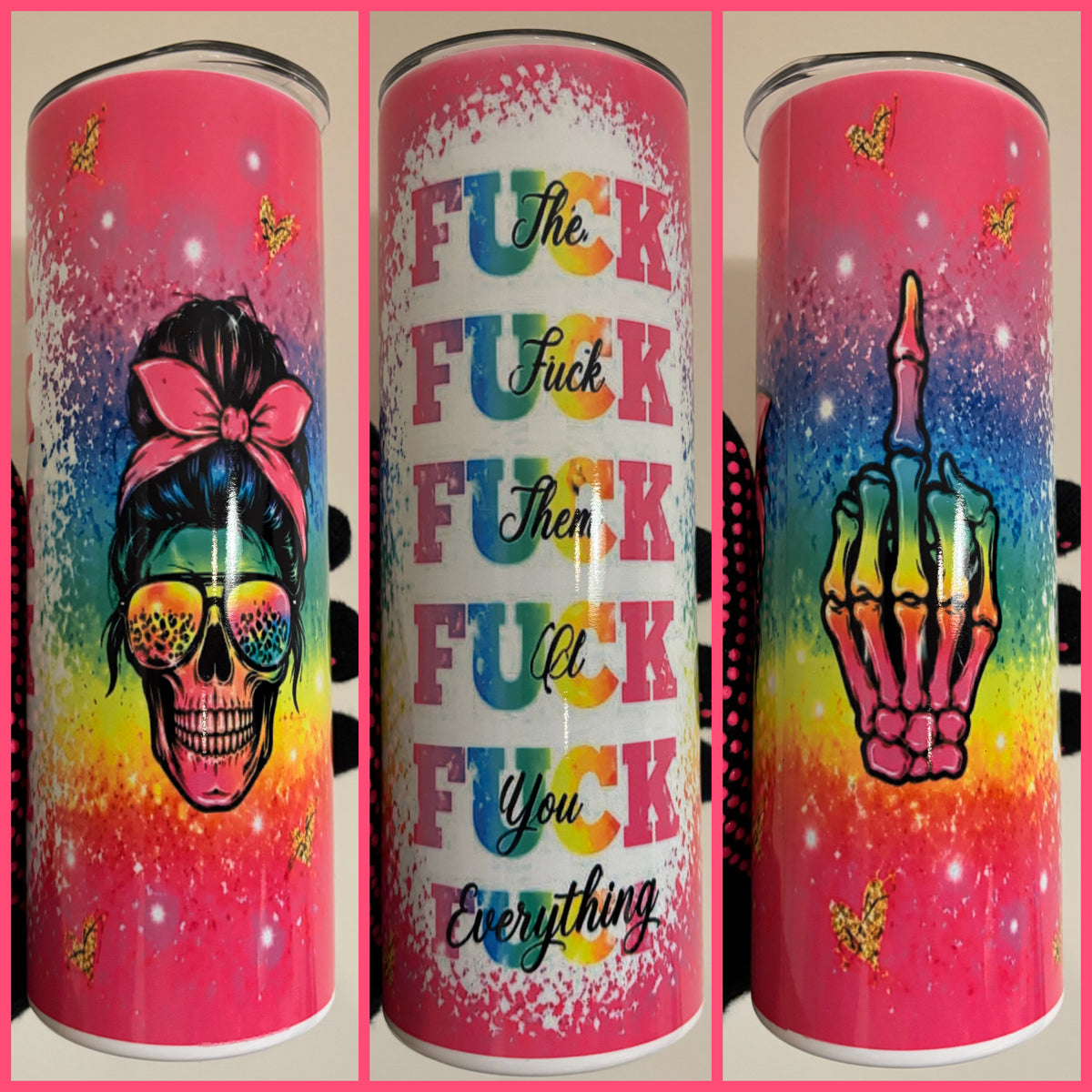 FUNNY SAYING TUMBLER