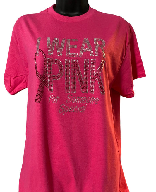 I WEAR PINK FOR SOMEONE SPECIAL BLING TEE