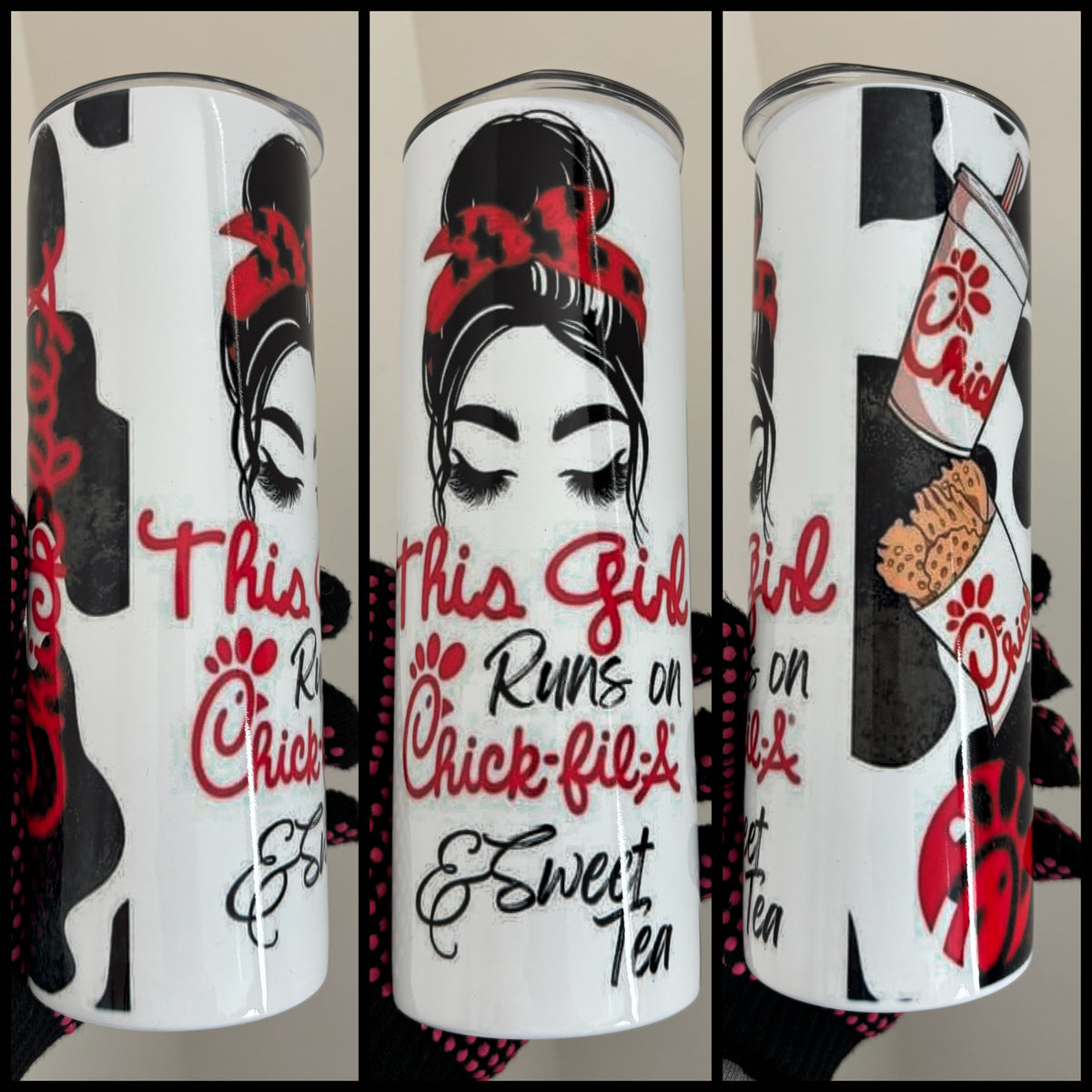 THIS GIRL RUNS ON CHICK FIL A & SWEET TEA TUMBLER