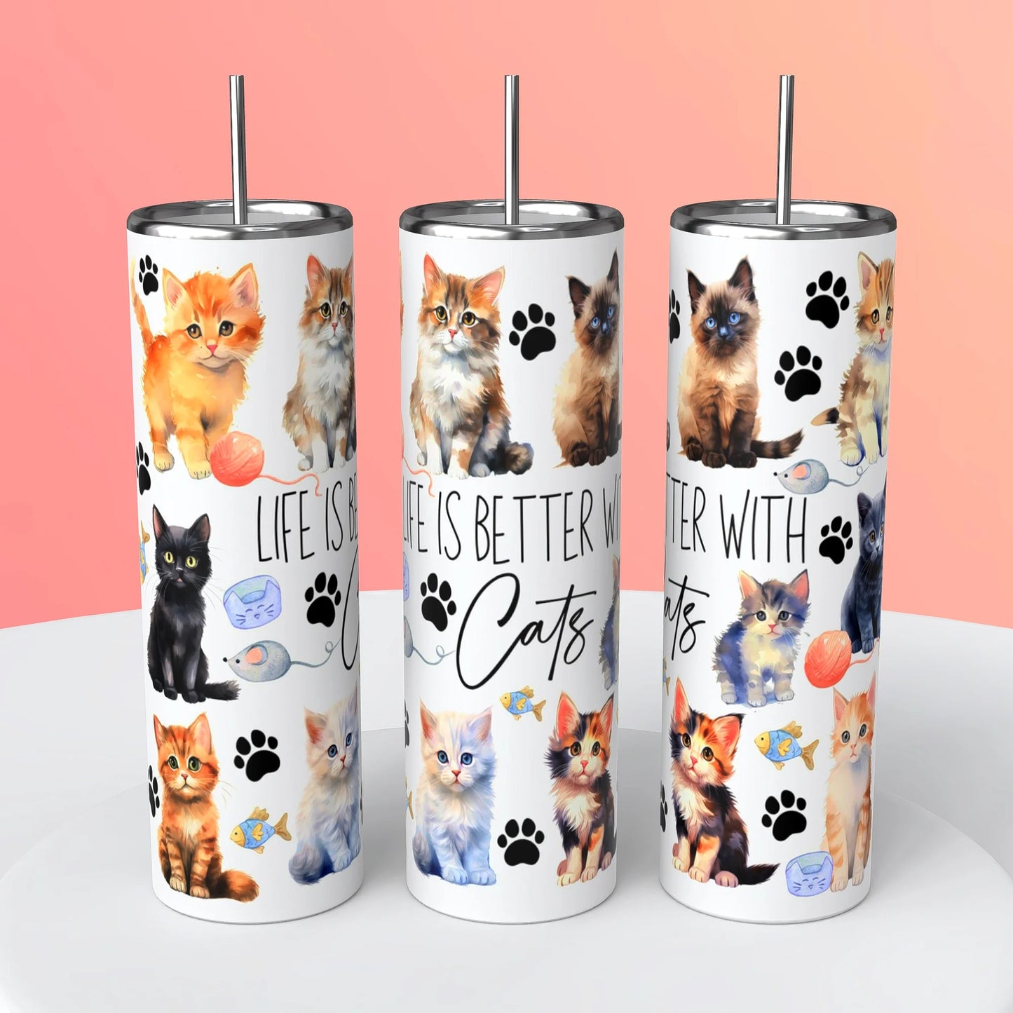 LIFE IS BETTER WITH CATS TUMBLER