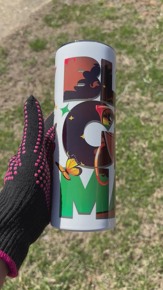 BLACK GIRL MAGIC TUMBLER
