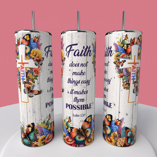 FAITH TUMBLER